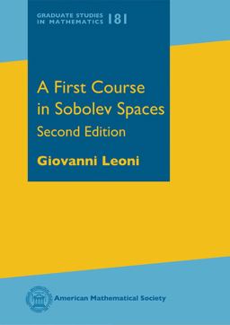 First Course in Sobolev Spaces 2nd 9781470429218 Front Cover
