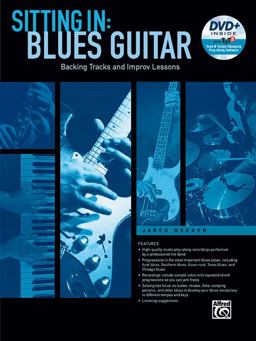 Sitting in -- Blues Guitar Backing Tracks and Improv Lessons, Book and Online Audio/Software  9781470623654 Front Cover