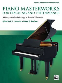 Piano Masterworks for Teaching and Performance, Vol 1 A Comprehensive Anthology of Standard Literature  9781470626563 Front Cover