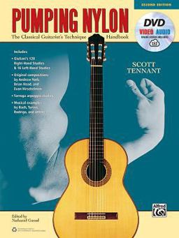 Pumping Nylon The Classical Guitarist's Technique Handbook, Book, DVD and Online Video/Audio 2nd 9781470631390 Front Cover