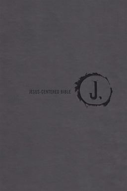 Jesus-Centered Bible NLT, Charcoal Jesus-Centered Bible NLT, Charcoal