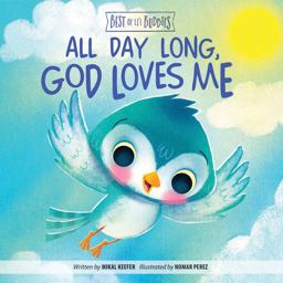 All Day Long, God Loves Me  9781470748593 Front Cover