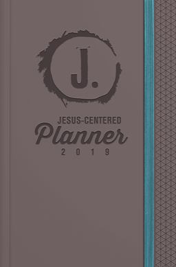 Jesus-Centered Planner 2019