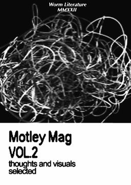 Motley Mag VOL. 2