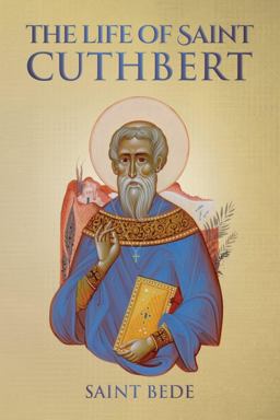 The Life of Saint Cuthbert