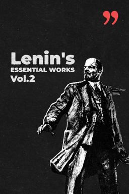 Lenin's Essential Works Vol. 2