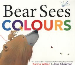 Bear Sees Colours