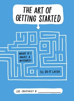 Art of Getting Started  9781471133503 Front Cover