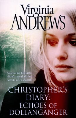 Christopher's Diary Echoes of Dollanganger  9781471142680 Front Cover