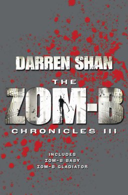 Zom-B Chronicles III Zom-B Chronicles III