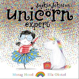 Sophie Johnson: Unicorn Expert  9781471145629 Front Cover