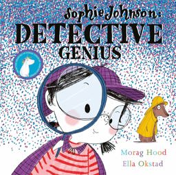 Sophie Johnson: Detective Genius  9781471145650 Front Cover