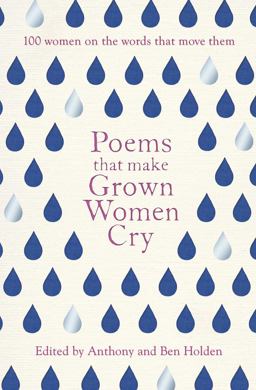 Poems That Make Grown Women Cry