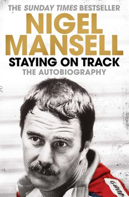 Staying on Track The Autobiography  9781471150241 Front Cover