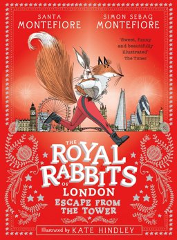 Royal Rabbits of London Escape from the Tower  9781471157912 Front Cover
