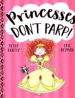 Princesses Don't Parp