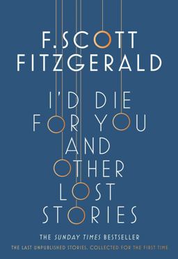 I'd Die for You: and Other Lost Stories  9781471164736 Front Cover