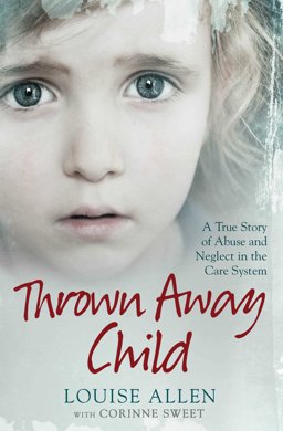 Thrown Away Child  9781471166747 Front Cover