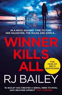 Winner Kills All: A Fast-paced Bodyguard Thriller for Fans of Killing Eve  9781471173981 Front Cover