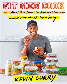Fit Men Cook 100 Meal Prep Recipes for Men and Women  9781471181788 Front Cover