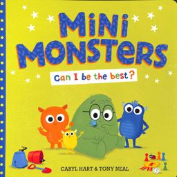 Mini Monsters: Can I Be Best?