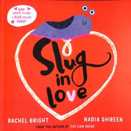 Slug in Love