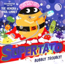 Supertato: Bubbly Troubly
