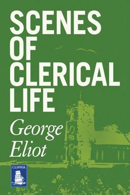 Scenes of Clerical Life