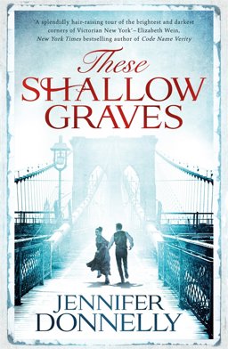These Shallow Graves  9781471405143 Front Cover