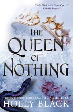 The Queen of Nothing (the Folk of the Air #3)