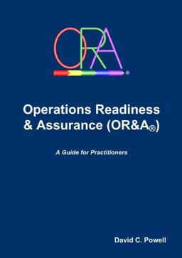 Operations Readiness and Assurance