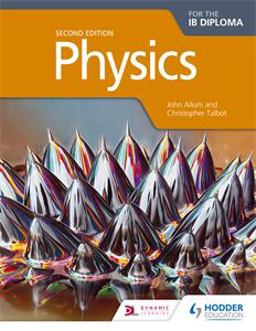 Physics for the IB Diploma Second Edition  9781471829048 Front Cover