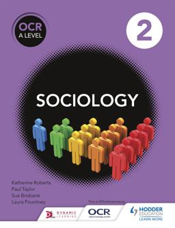OCR Sociology for A Level Book 2 OCR Sociology for A Level Book 2