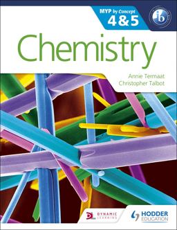Chemistry for the IB MYP 4 And 5 Hodder Education Group  9781471841767 Front Cover