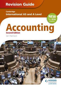 Cambridge International AS/a Level Accounting Revision Guide 2nd Edition