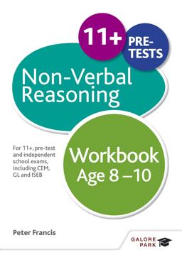 Non-Verbal Reasoning, Age 8-10 Non-Verbal Reasoning, Age 8-10