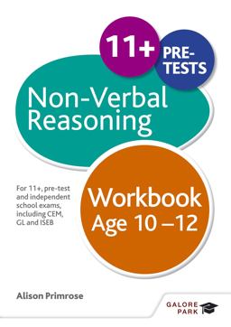 Non-Verbal Reasoning, Age 10-12