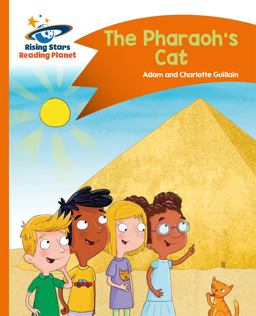 Reading Planet - the Pharaoh's Cat - Orange: Comet Street Kids