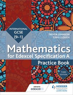 Edexcel International GCSE (9-1) Mathematics Practice Book Third Edition
