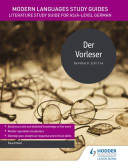 Modern Languages Study Guides (MLSG): der Vorleser Modern Languages Study Guides (MLSG): der Vorleser