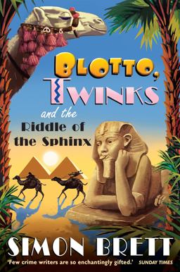 Blotto Twinks and the Riddle of the Sphinx  9781472103048 Front Cover