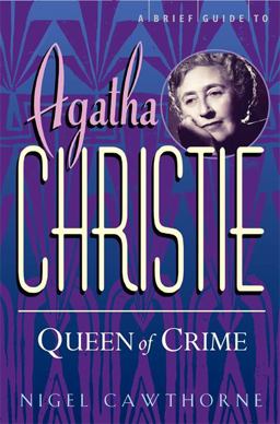 A Brief Guide to Agatha Christie