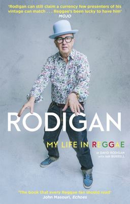 Rodigan My Life in Reggae  9781472125569 Front Cover