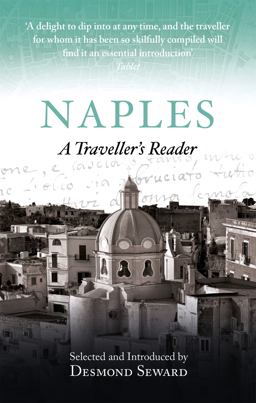 Naples a Travellers Companion  9781472142306 Front Cover