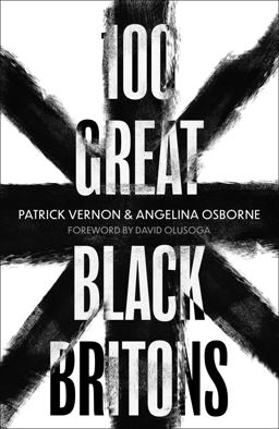 100 Great Black Britons  9781472144300 Front Cover
