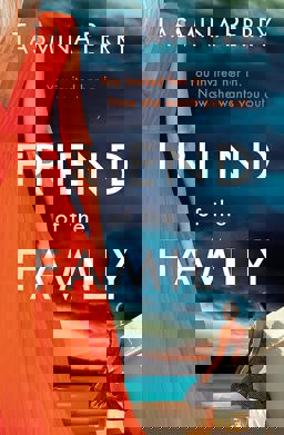 Friend of the Family You Invited Her in. Now She Wants You Out  9781472208569 Front Cover