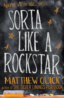 Sorta Like a Rockstar Now a Major New Netflix Film  9781472212825 Front Cover