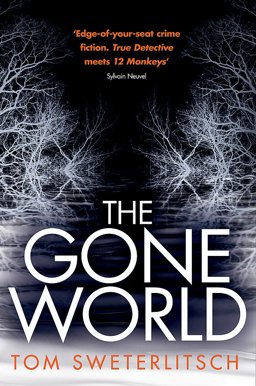 Gone World  9781472214980 Front Cover