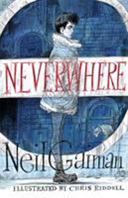 Neverwhere (Illustrated Edition)
