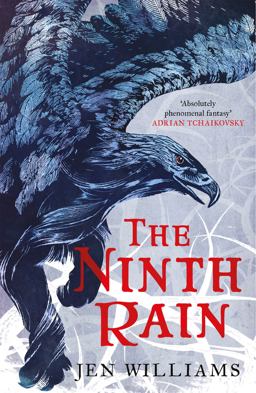 Ninth Rain (the Winnowing Flame Trilogy 1)  9781472235183 Front Cover